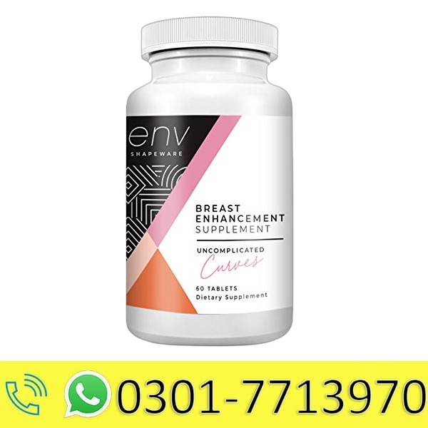 ENV Breast Pills in Pakistan