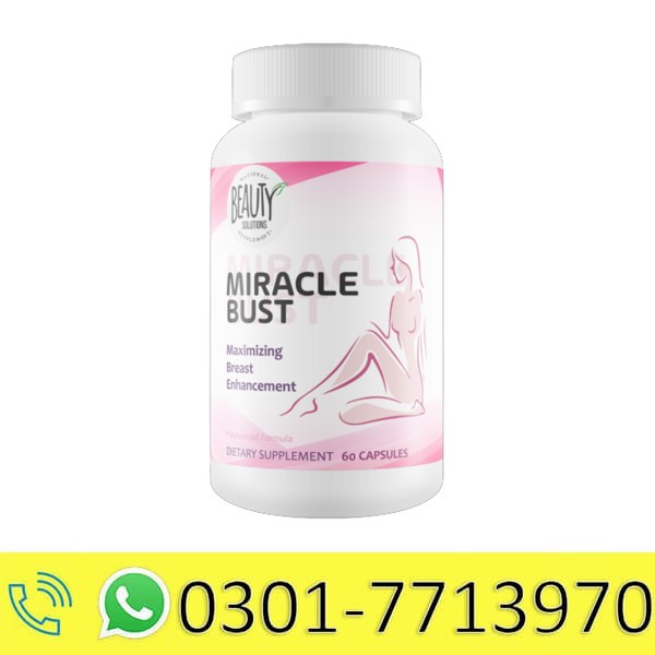 Miracle Bust Breast Capsule in Pakistan 0301 7713970 Help Firm